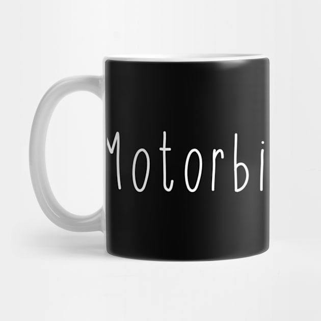 Motorbike is life . Perfect present for mother dad friend him or her by SerenityByAlex